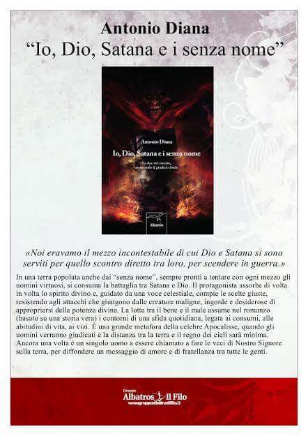 Pubblicazione del libro di Antonio Diana "Io, Dio, Satana e i senza nome"