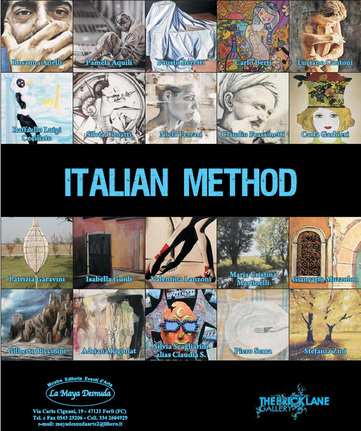 Luciano Cantoni espone le sue opere ad "Italian Method" 20 Pittori a rappresentare l'Arte Figurativa italiana a LONDRA nella "Brick Lane Gallery”, 196 Brick Ln, London E1 6SA, INGHILTERRA. Curatrice Silvia Arfelli per La Maya Desnuda, dal 21 gennaio 2014 al 03 febbraio 2015.
