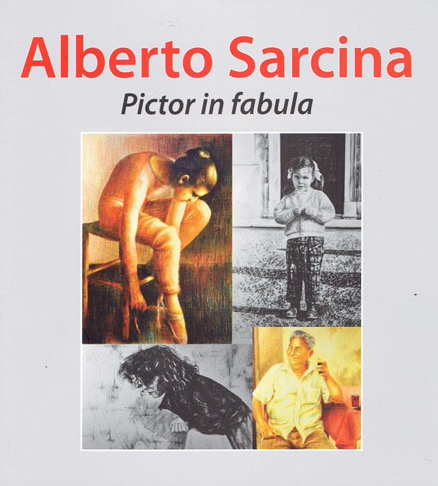 ALBERTO SARCINA, pittore-incisore - monografia